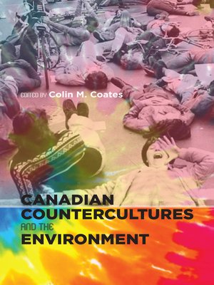 cover image of Canadian Countercultures and the Environment